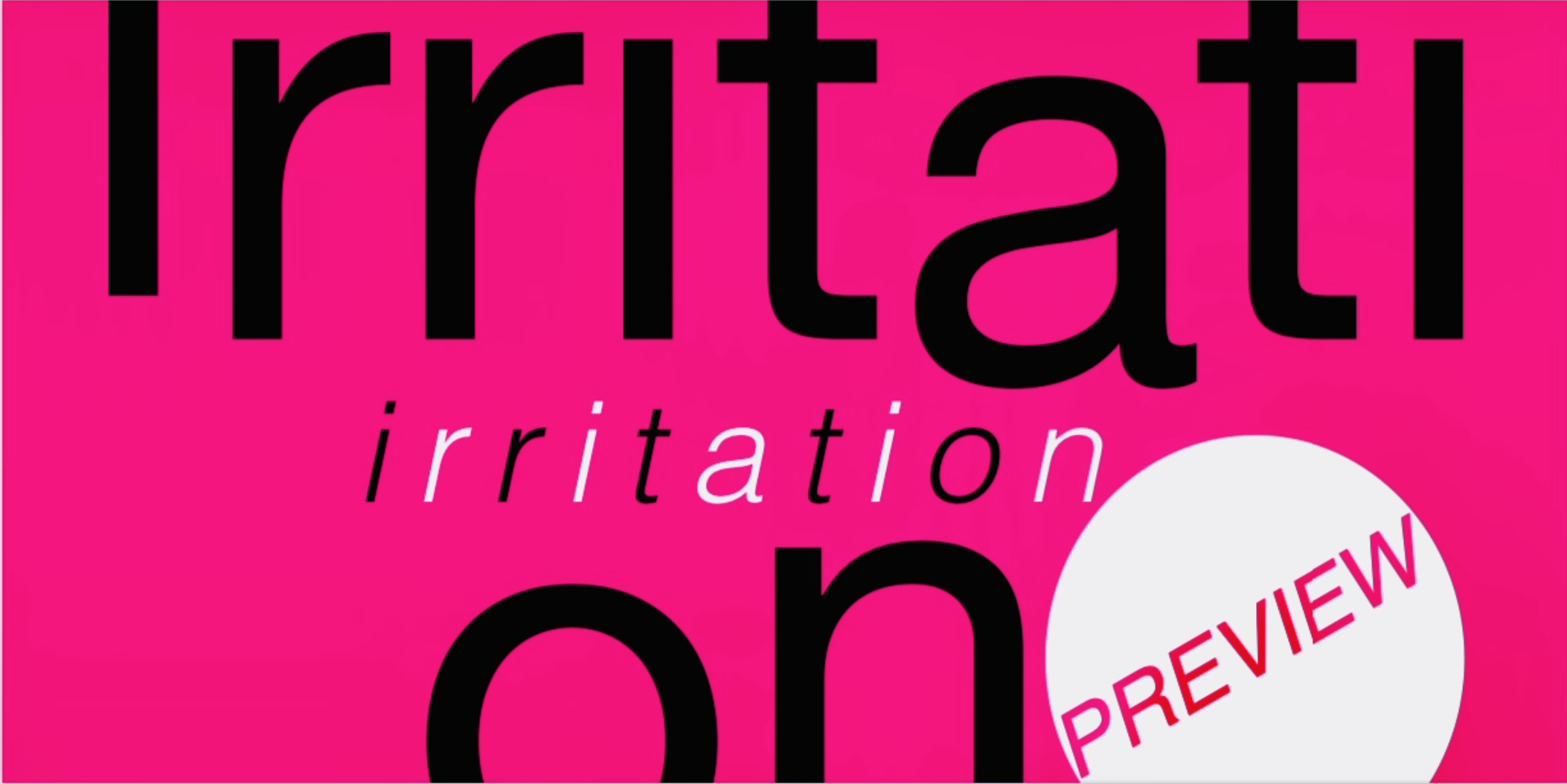 irritation preview